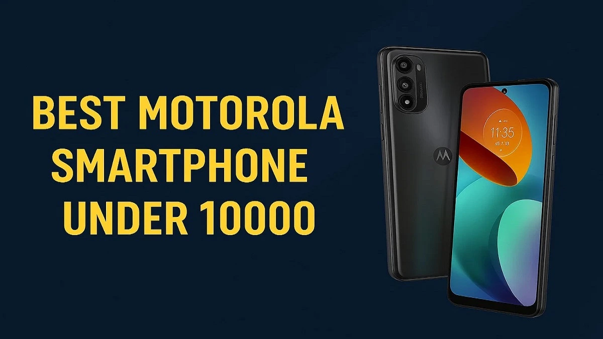 Best Motorola Smartphone Under 10000