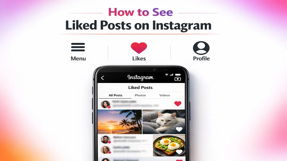 How to See Liked Posts on Instagram