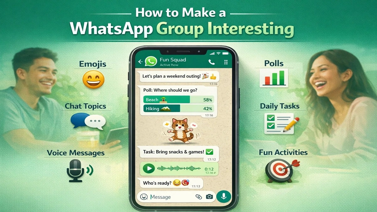 how to make whatsapp group interesting